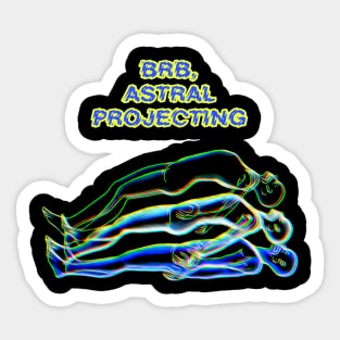 Astral projection Sticker